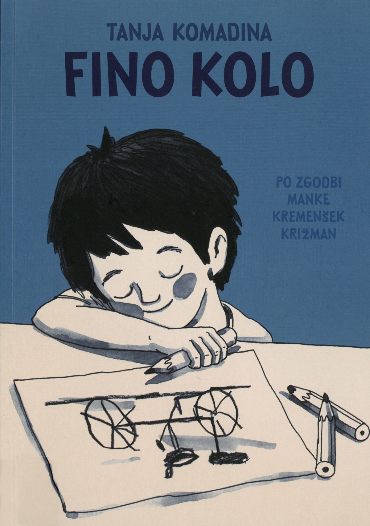 Fino kolo. Po zgodbi Manke Kremenšek Križman (Das schöne Fahrrad. Nach einer Geschichte von Manka Kremenšek Križman) Book Cover