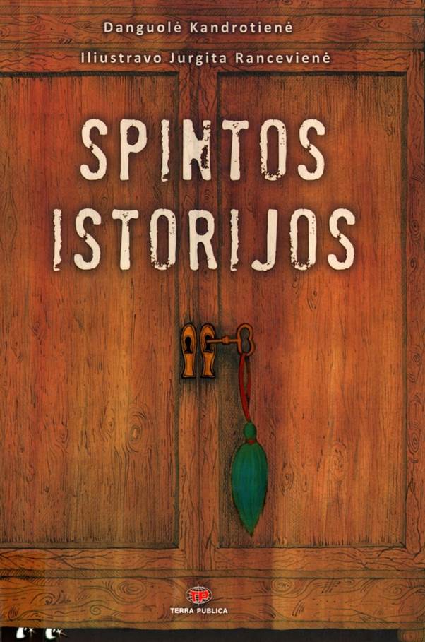 Spintos istorijos (Schrankgeschichten) Book Cover