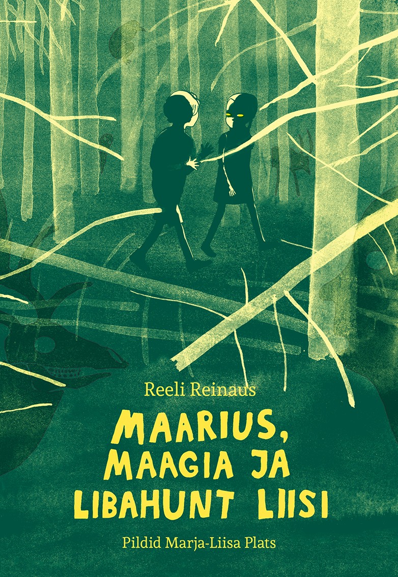 Maarius, maagia ja libahunt Liisi (Marius, Magie und Lisa die Werwölfin) Book Cover