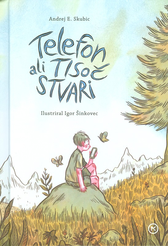 Telefon ali Tisoč stvari (Das Telefon oder tausend Dinge) Book Cover