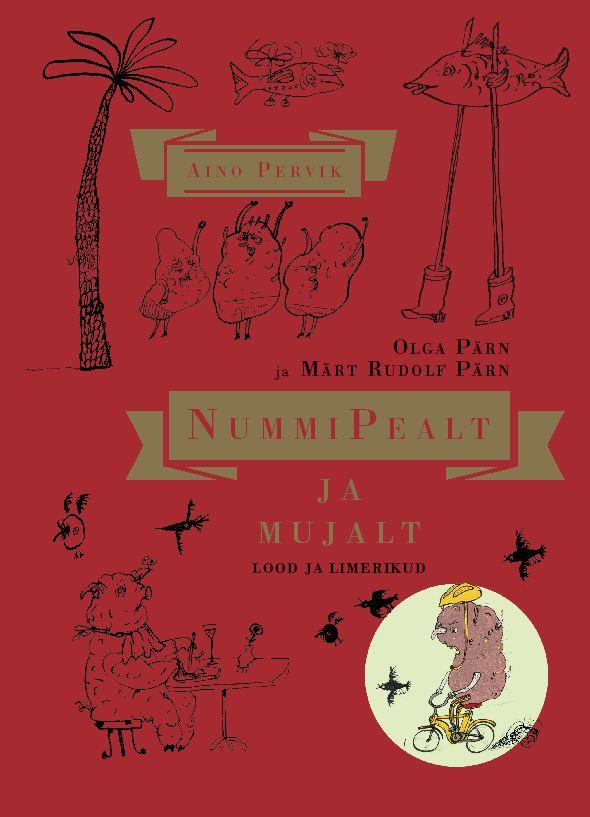 NummiPealt ja mujalt. Lood ja limerikud (BonnyHead und darüber hinaus. Geschichten und Limericks) Book Cover