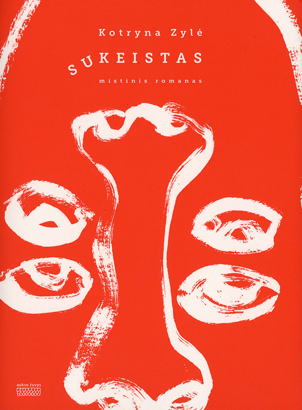 Sukeistas. Mistinis romanas (Swapped. A mystical novel) Book Cover