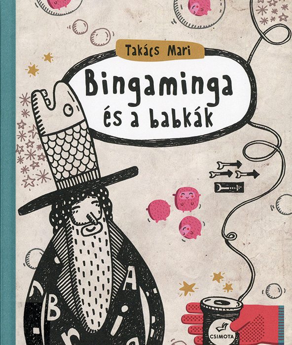 Ungarn | Mari Takács „￼Bingaminga und die Böhnchen“￼