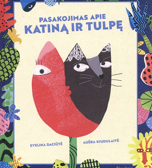 Litauen | Evelina Daciūtė und Aušra Kiudulaitė „Die Geschichte von einer Katze und einer Tulpe“