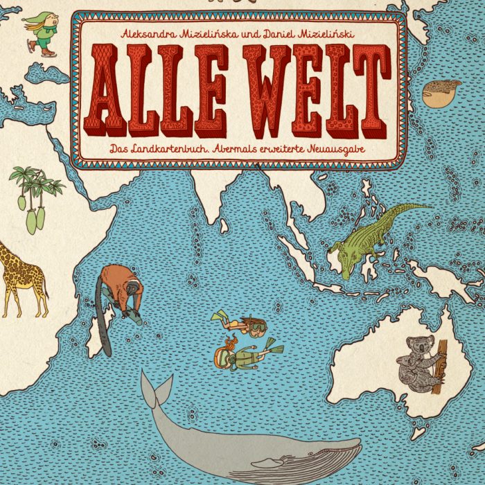 Polen | Aleksandra Mizielinska und Daniel Mizielinski „Alle Welt“
