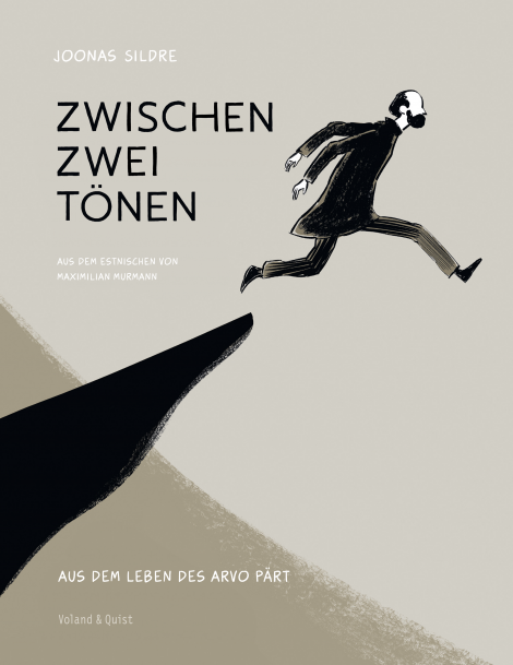 Zwischen zwei Tönen. Aus dem Leben des Arvo Pärt Book Cover