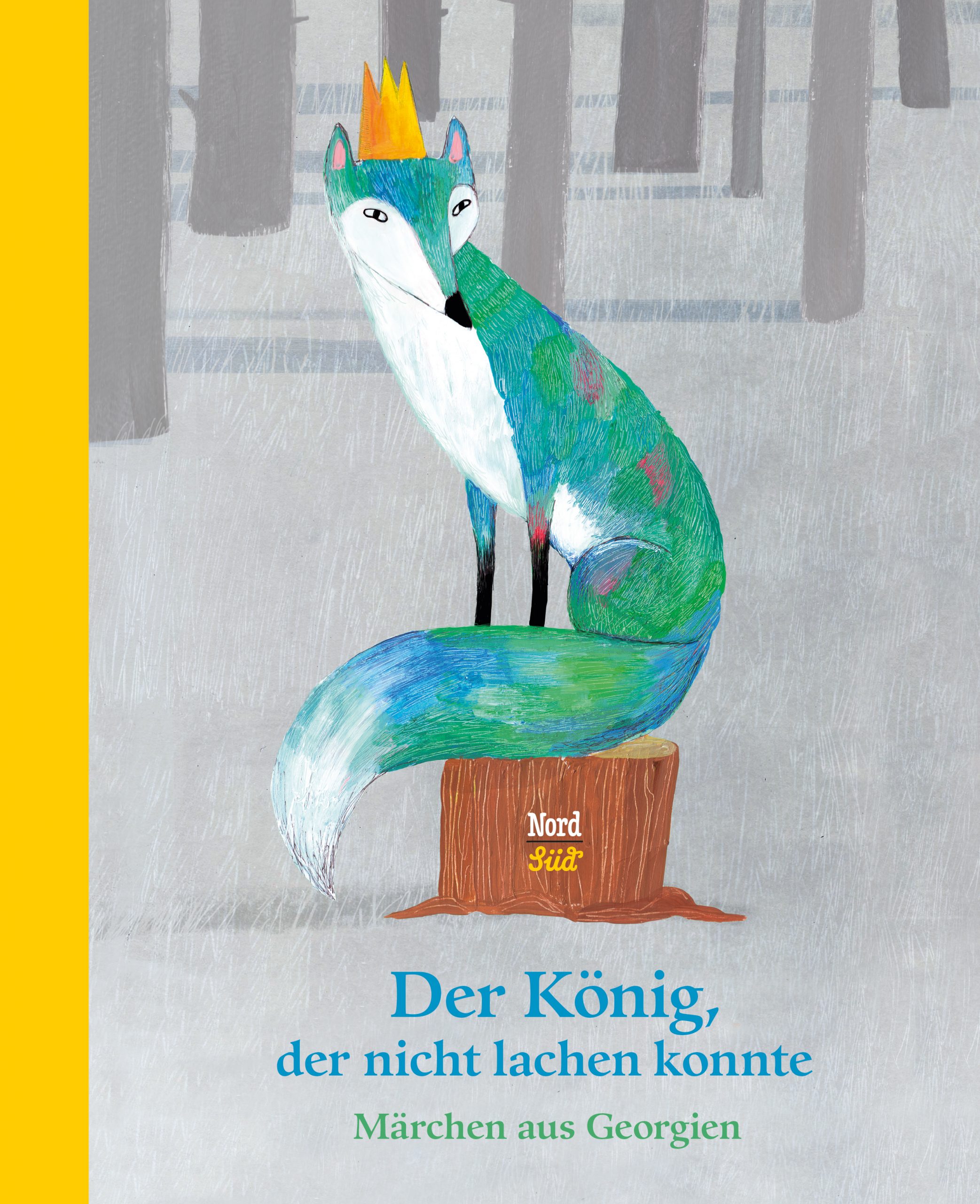 Der König, der nicht lachen konnte. Märchen aus Georgien Book Cover