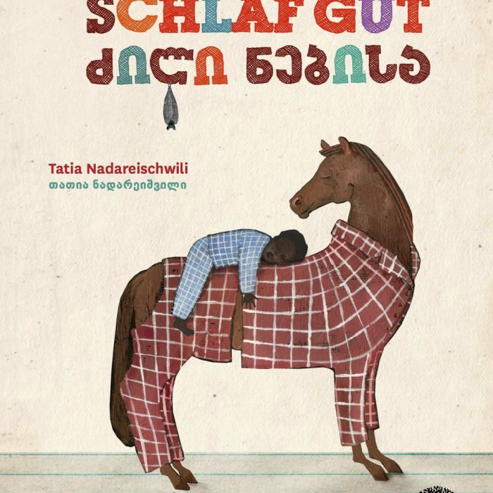 Georgien | Tatia Nadareischwili „Schlaf gut!“