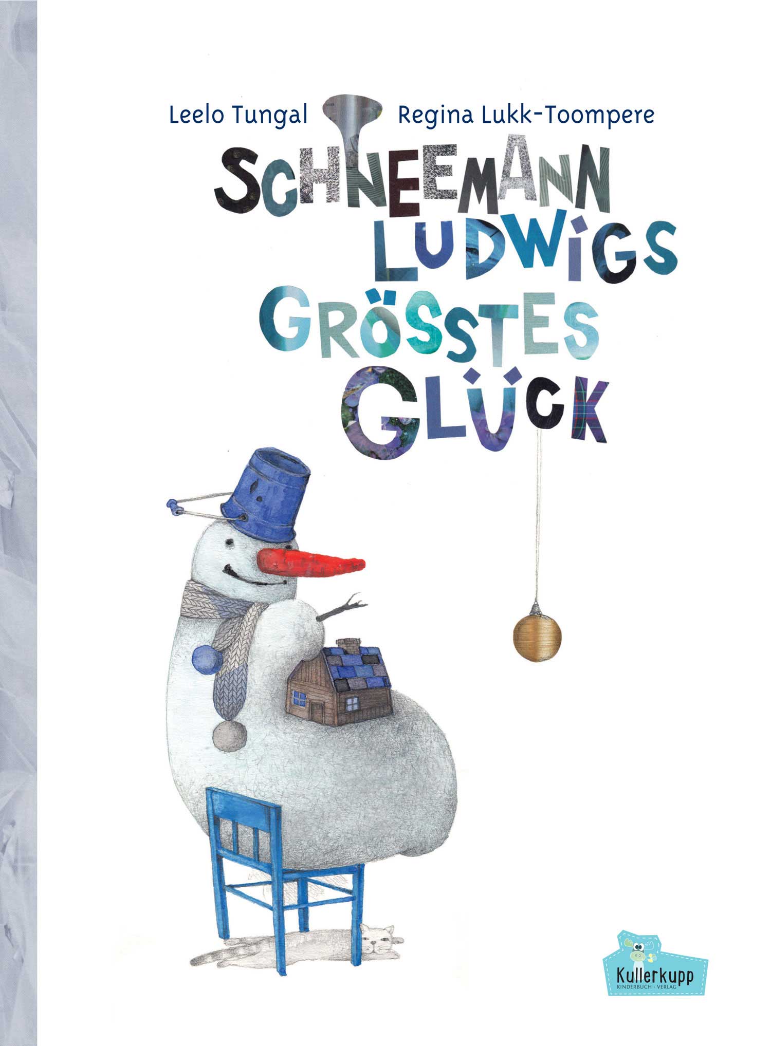 Schneemann Ludwigs größtes Glück Book Cover