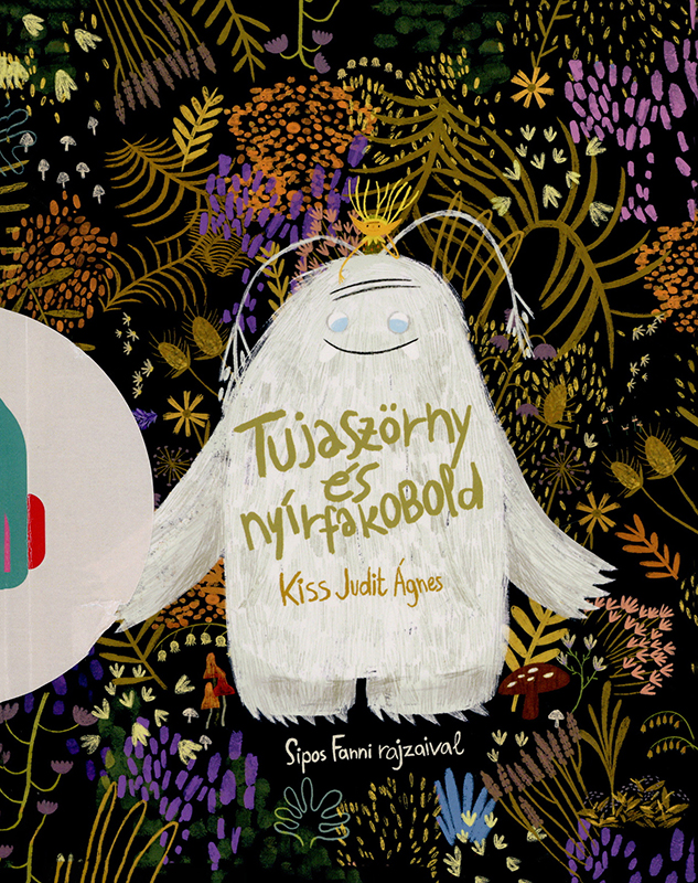 Tujaszörny és nyírfakobold Book Cover