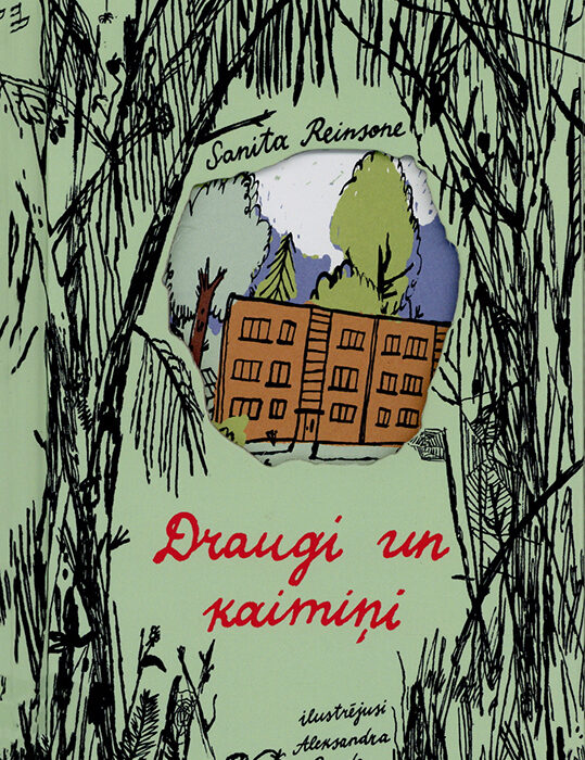 Lettland | Sanita Reinsone und Aleksandra Runde „Freunde und Nachbarn“