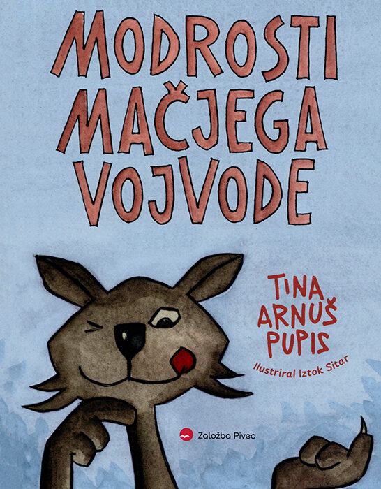 Slowenien | Tina Arnuš Pupis und Iztok Sitar „Die Weisheit des Katzen-Herzogs“ Slowenien | Tina Arnuš Pupis und Iztok Sitar „Die Weisheit des Katzen-Herzogs“