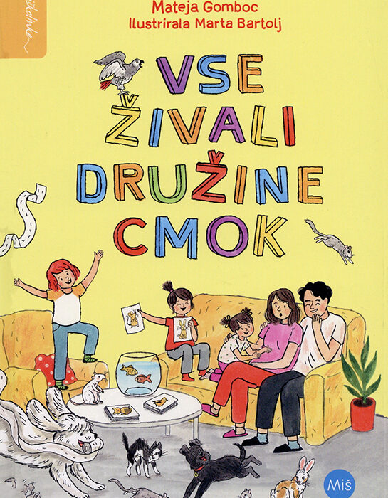 Slowenien | Mateja Gomboc und Marta Bartolj „Alle Tiere der Familie Cmok“