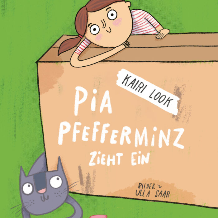 Estland | Kairi Look & Ulla Saar „Pia Pfefferminz zieht ein“ Estland | Kairi Look & Ulla Saar „Pia Pfefferminz zieht ein“