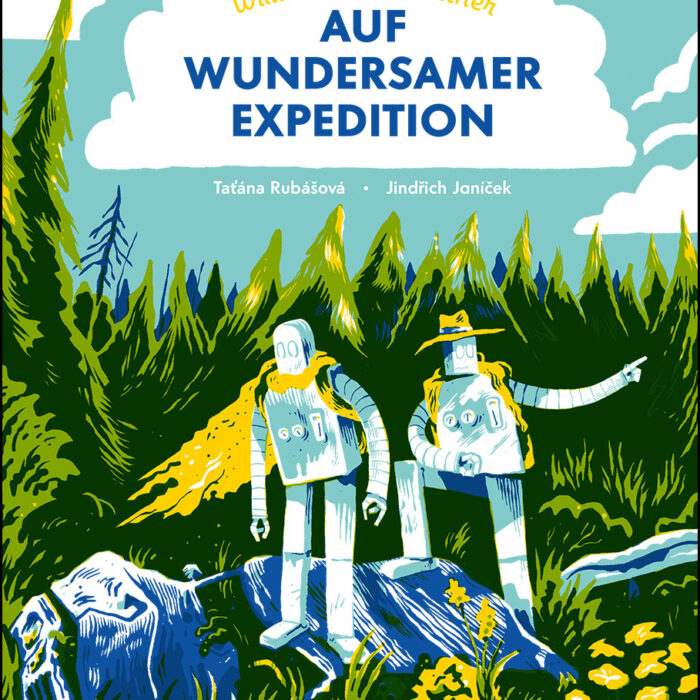 Tschechien | Tat’ána Rubásová und Jindřich Janíček „William & Meriwether auf wundersamer Expedition“