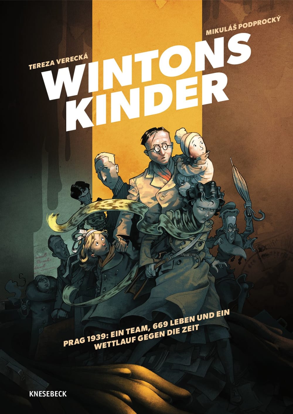 Wintons Kinder Prag 1939: Ein Team, 669 Leben und ein Wettlauf gegen die Zeit Book Cover
